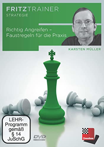 Richtig Angreifen – Faustregeln für die Praxis: Fritztraineer - Interaktives Video-Schachtraining (Fritztrainer: Interaktives Video-Schachtraining) von Chess-Base